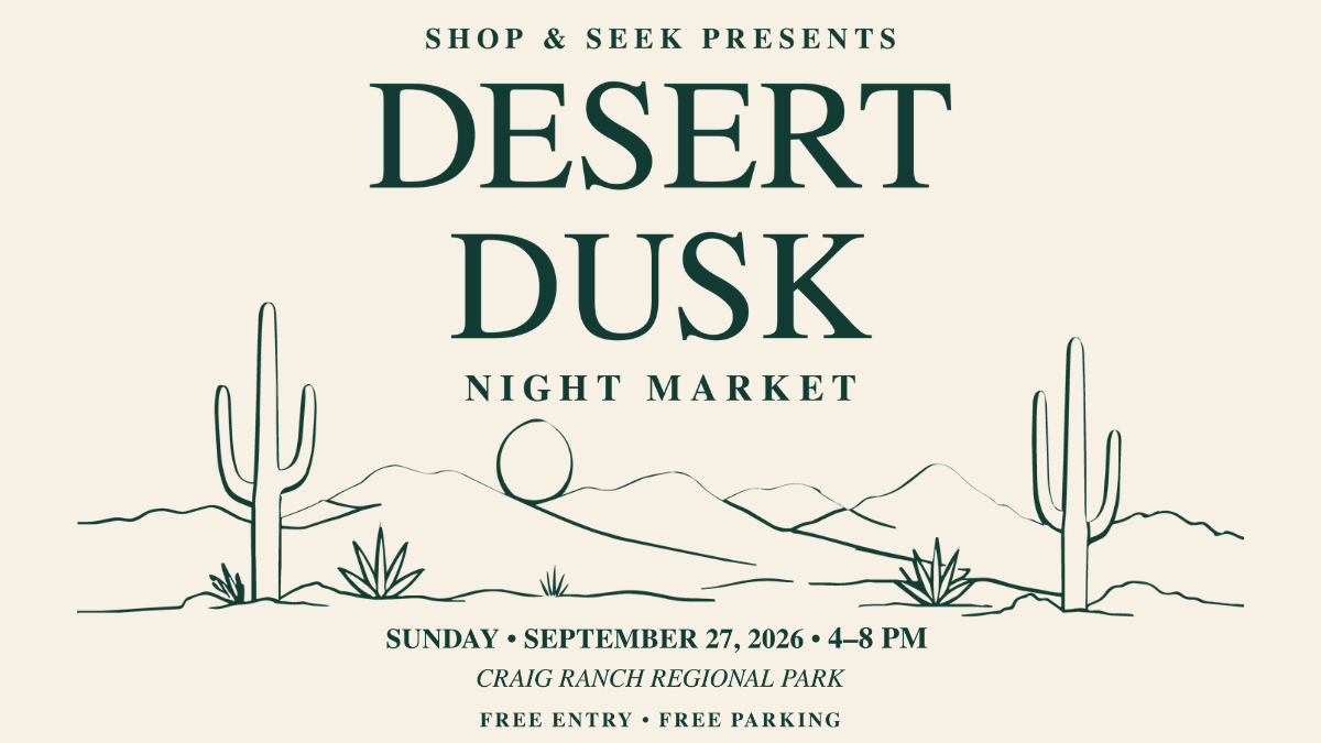 Shop & Seek Desert Dusk Night Market at Craig Ranch Regional Park, September 27, 2026